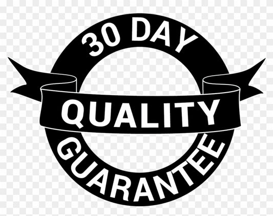 30 Day Quality Guarantee