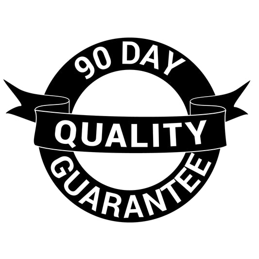 90 Day Quality Guarantee